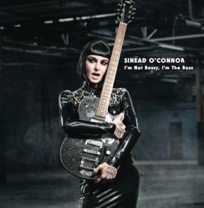 sinead o'connor i'm not bossy