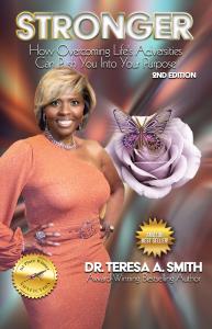Book cover of Stronger Second Edition by Dr. Teresa A. Smith – updated guide to resilience, healing, and faith-based empowerment