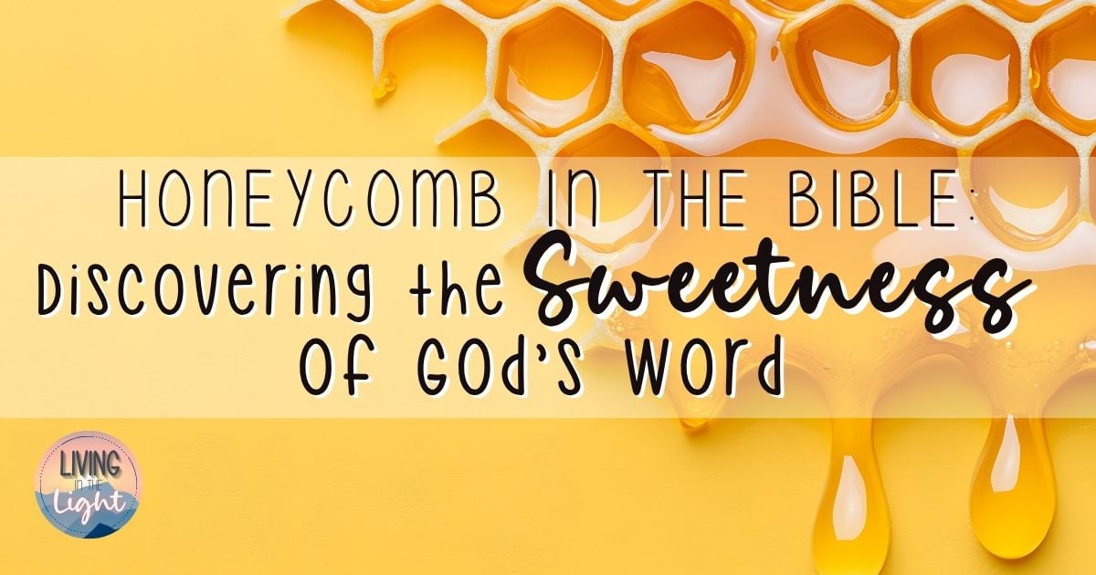 Bright honeycomb dripping with golden honey against a yellow background, with the text ‘Honeycomb in the Bible: Discovering the Sweetness of God’s Word.