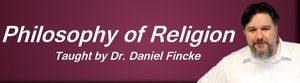 rsz_2online_philosophy_of_religion_class_dr_daniel_fincke