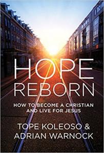 Part of this article is adapted from the book Hope Reborn 