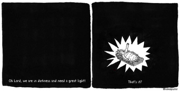 we have seen a great light cartoon by nakedpastor david hayward