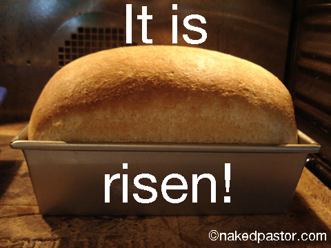 it is risen bread cartoon by nakedpastor david_hayward