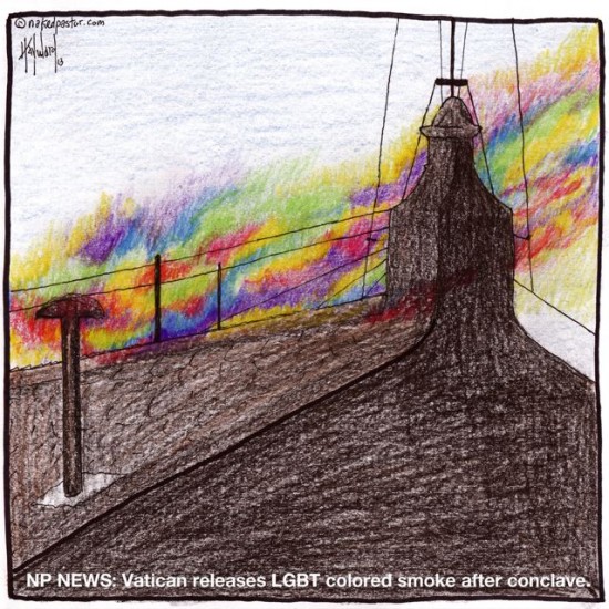 vatican releases lgbt colored smoke after conclave cartoon by nakedpastor david hayward