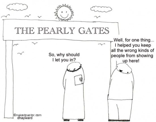 all the wrong people cartoon by nakedpastor david hayward