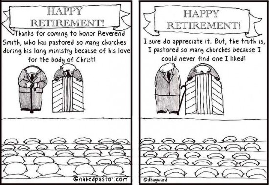 some pastors can't find good churches either cartoon by nakedpastor david hayward