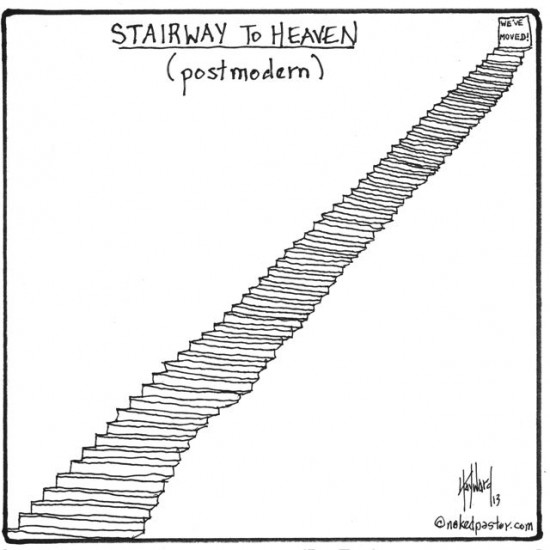 postmodern stairway to heaven cartoon by nakedpastor david hayward
