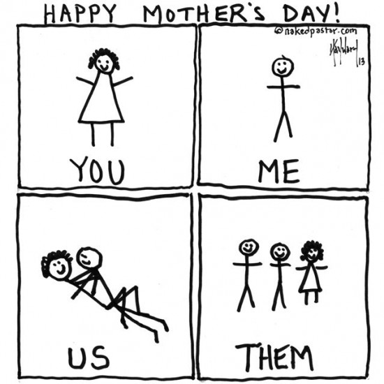 you me us them mother's day cartoon by nakedpastor david hayward
