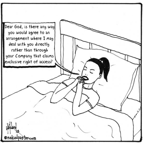 the church has exclusive right of access cartoon by nakedpastor david hayward