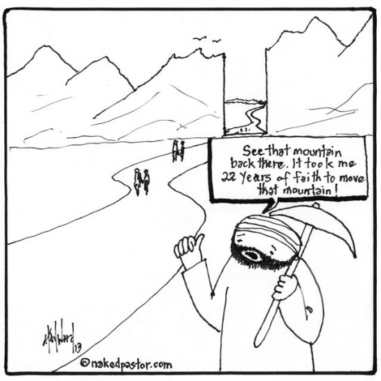 faith moves mountains cartoon by nakedpastor david hayward