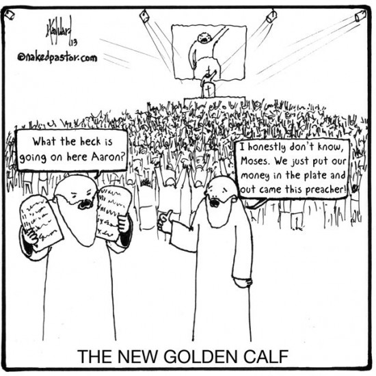 the new golden calf cartoon by nakedpastor david hayward