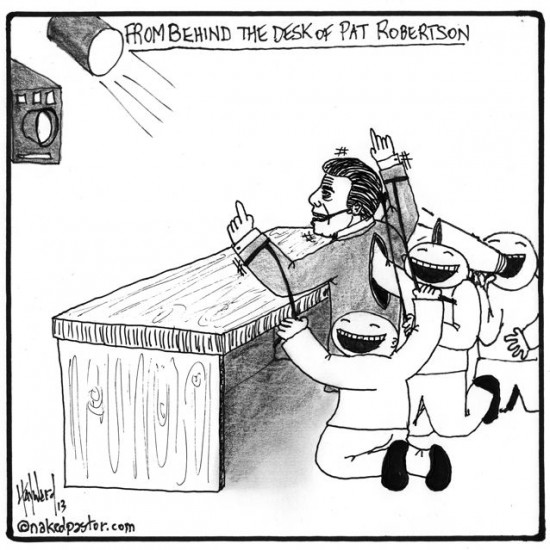 pat robertsons desk cartoon by nakedpastor david hayward