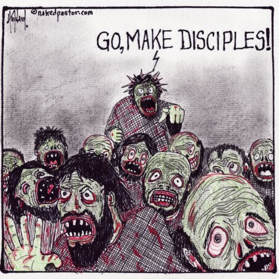 zombie disicples cartoon by nakedpastor david hayward
