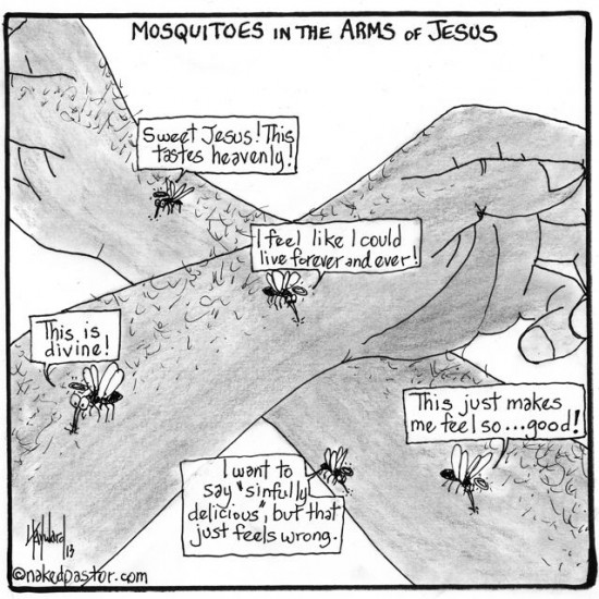 mosquitoes in the arms of jesus cartoon by nakedpastor david hayward