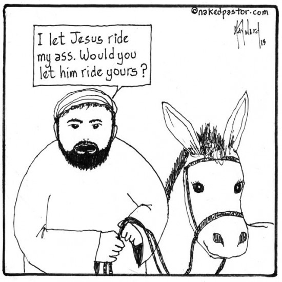 jesus rides a donkey cartoon by nakedpastor david hayward