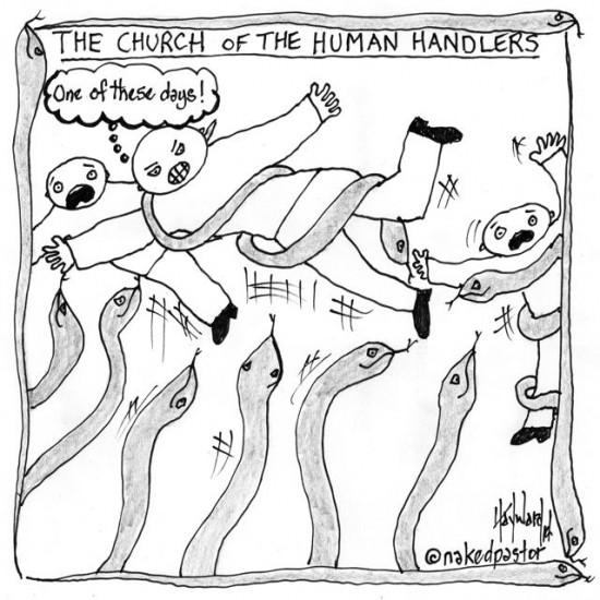 snakehandlers human handlers cartoon by nakedpastor david hayward