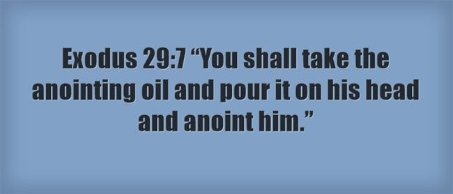 Top 7 Bible Verses About Anointing | Jack Wellman