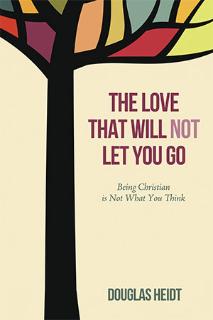 the-love-that-will-not-let-you-go