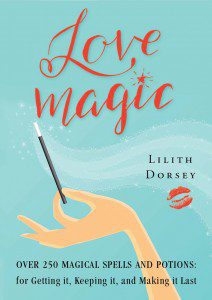 Love Magic by Lilith Dorsey. All rights reserved.
