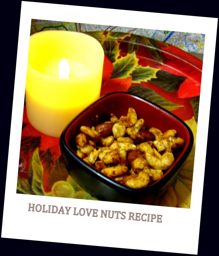 Holiday Love Nuts Recipe by Lilith Dorsey