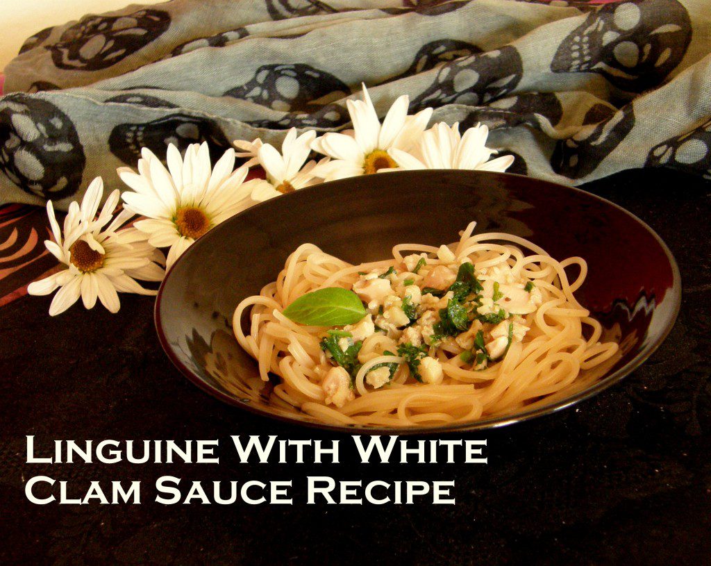 Lingiune with White Clam Sauce Recipe photo by Lilith Dorsey. All rights reserved.