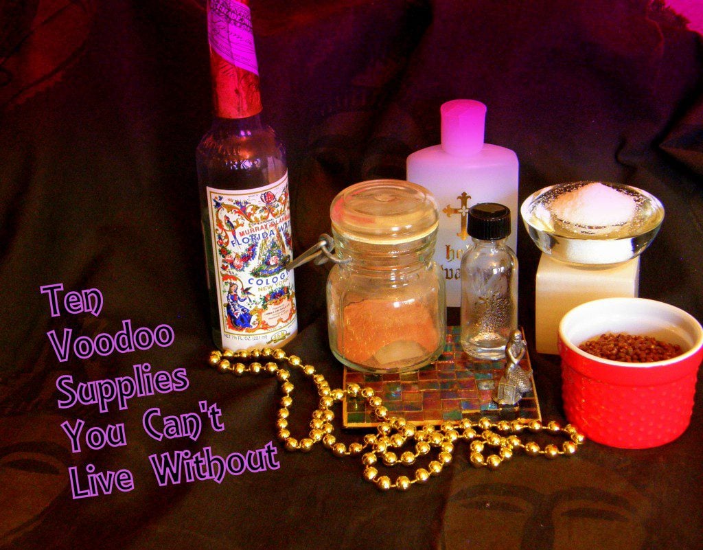 10 Voodoo Supplies you can't live without photo by Lilith Dorsey. All rights reserved