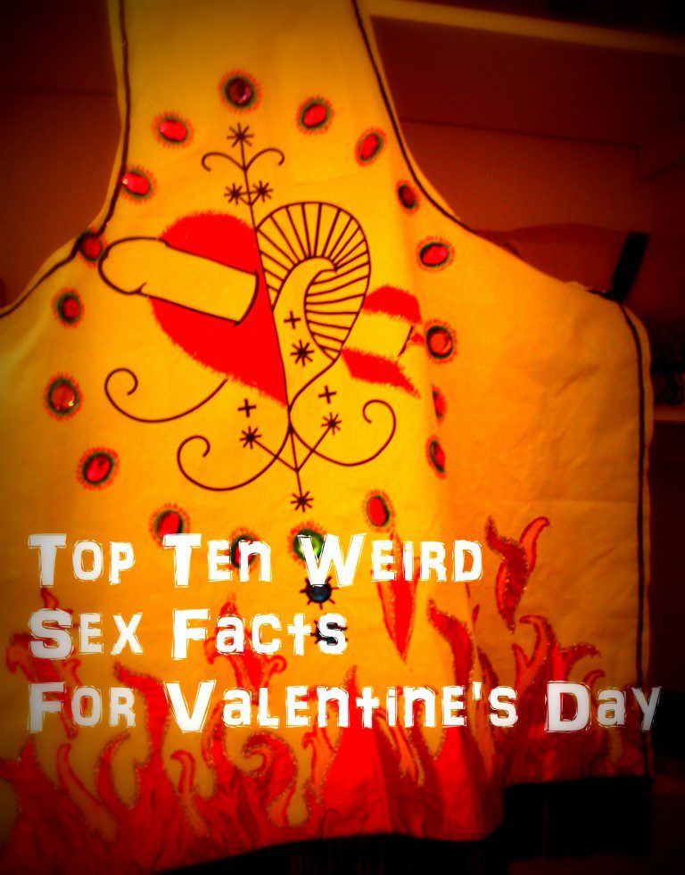 Top Ten Weird Sex Facts For Valentine S Day Lilith Dorsey