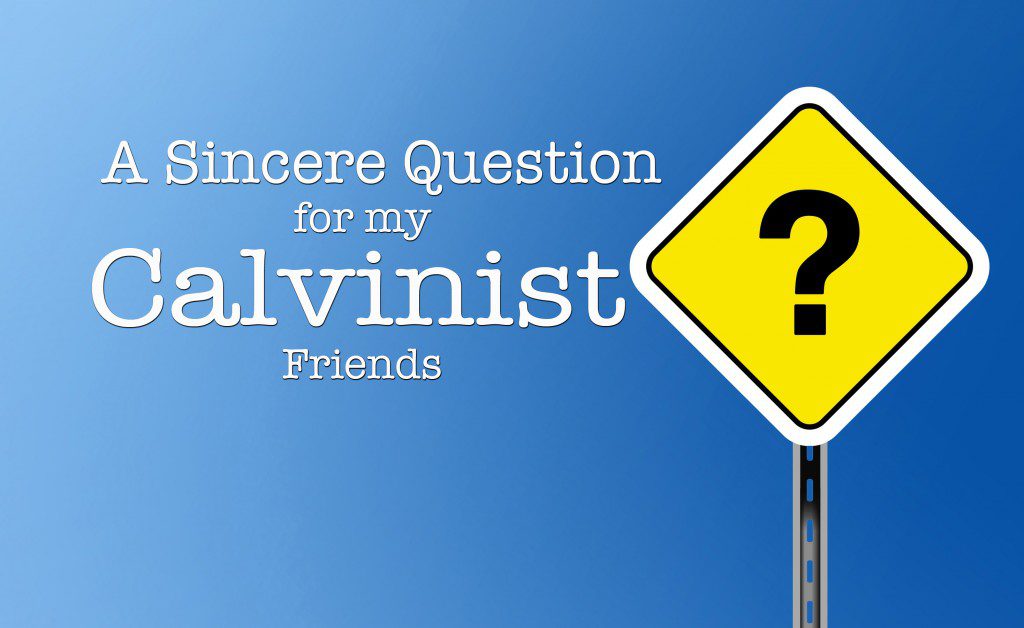 calvinism question