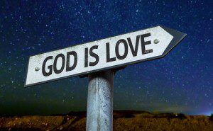 God is Love.