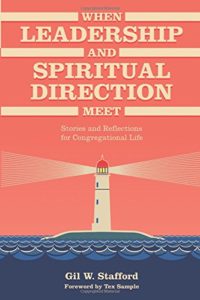 When Leadership and Spiritual Direction Meet
