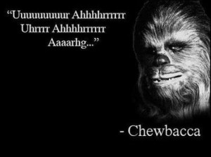 Chewbacca-quote