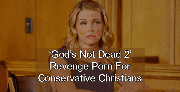 Dead Tv Porn - God's Not Dead 2' â€“ Revenge Porn For Conservative Christians ...