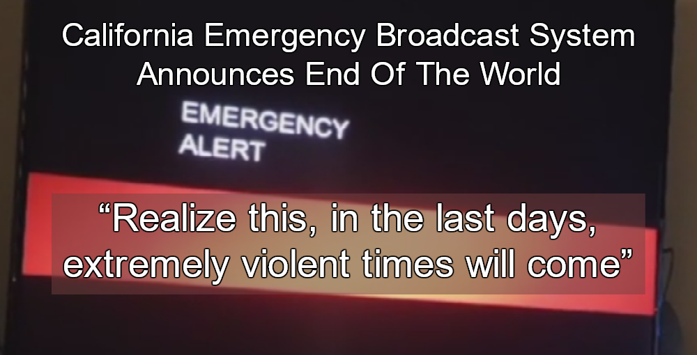 California Emergency Alert Announces End of the World Michael Stone