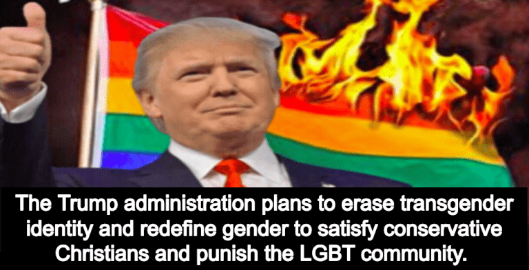 Trump Admin Plans To Erase Transgender Identity, Redefine Gender ...