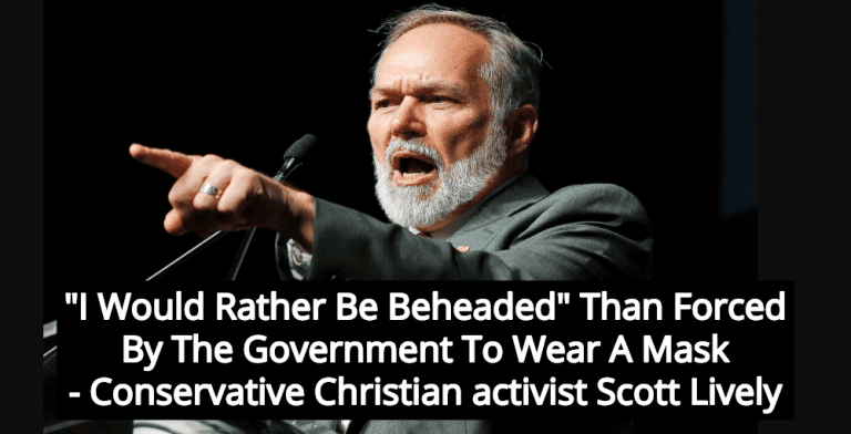 Christian Activist Scott Lively: I'd Rather Be Beheaded Than Wear A Mask - Patheos