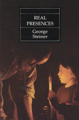 "It proposes that any coherent understanding of what language is and how language performs, that any coherent account of the capacity of human speech to communicate meaning and feeling is, in the final analysis, underwritten by the assumption of God's presence," says Steiner in Real Presences.