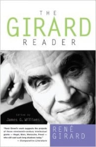 Girard isn't as one-dimensional as his critics make him out to be. 