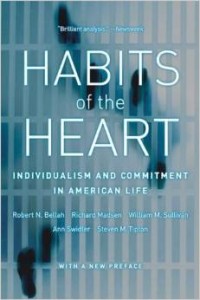 The habits of the American heart do not line up with the habits of what is at the heart of Catholicism. 