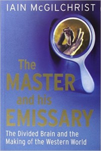 master and his emissary iain mcgilchrist