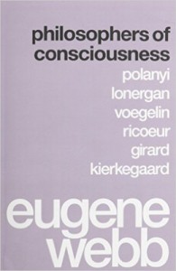 philosophers of consciousness eugene webb