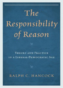 The Responsibility of Reason