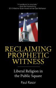 Reclaiming Prophetic Witness