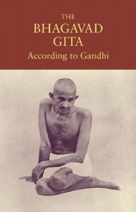 the bhagavad gita according to gandhi