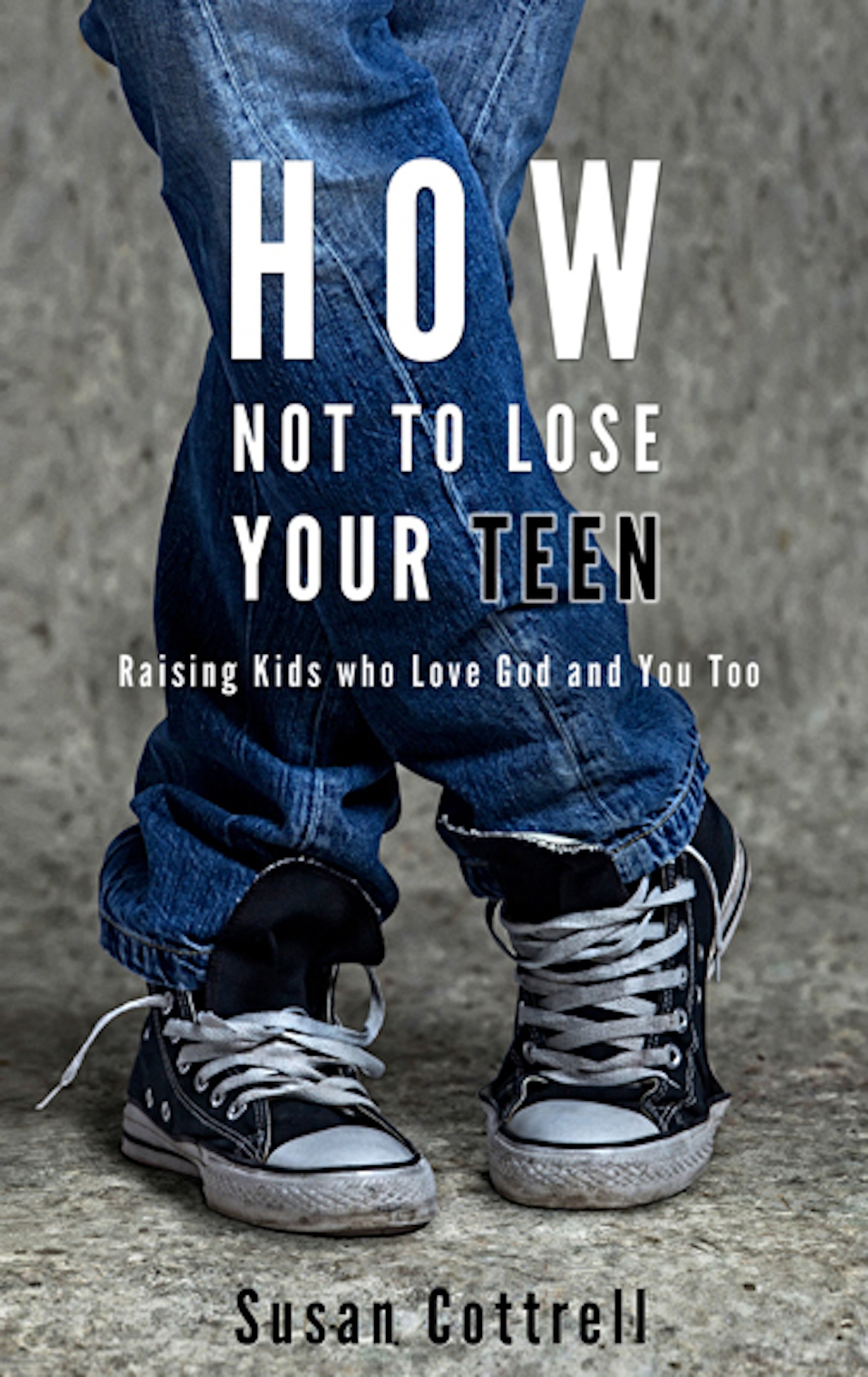 how not to lose your teen, parenting, relationship