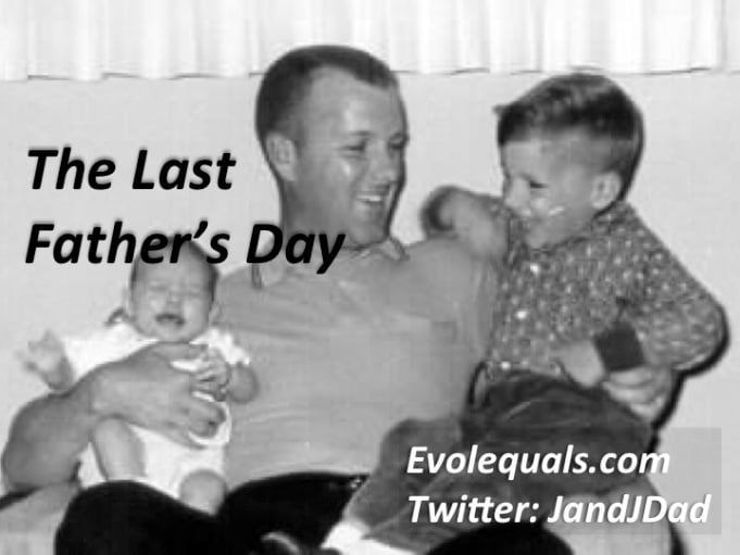 last father's day