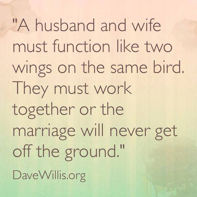 Dave Willis marriage quotes quote husband wife wings bird