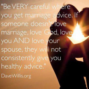 Dave Willis DaveWillis.org marriage advice quote