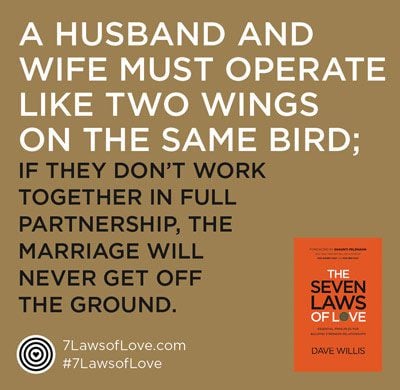 Seven Laws of Love quote Dave Willis husband wife two wings same bird