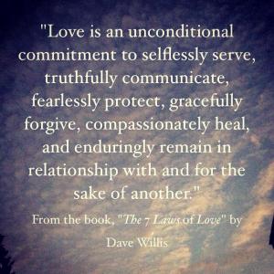 Dave Willis quote Seven 7 Laws of love book definition of love