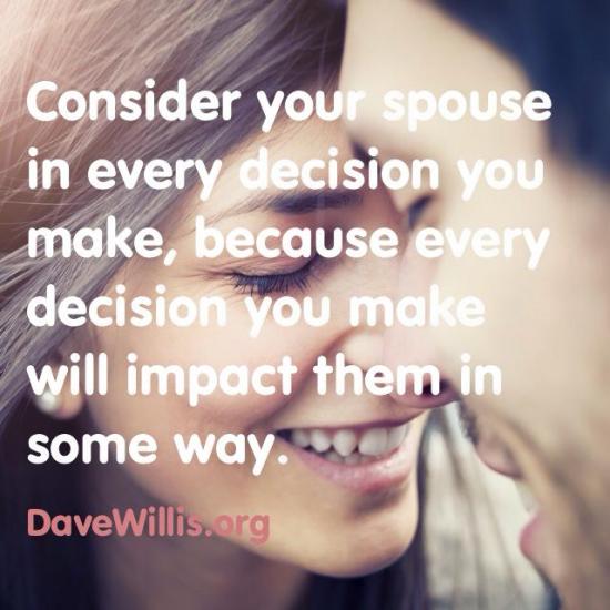 2. Happy couples don't make a major decision without first consulting each other.